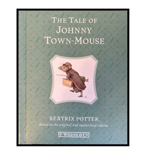 BUNDLE & SAVE🎉 The Tale of Johnny Town-Mouse Book by Beatrix Potter